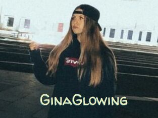 GinaGlowing