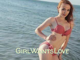 GirlWantsLove