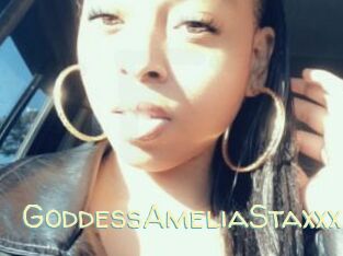 GoddessAmeliaStaxxx
