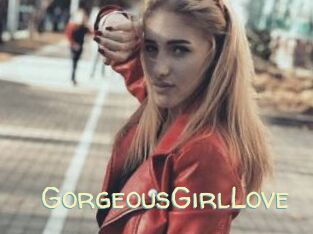GorgeousGirlLove Sexy Tchat