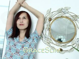 GraceSlim