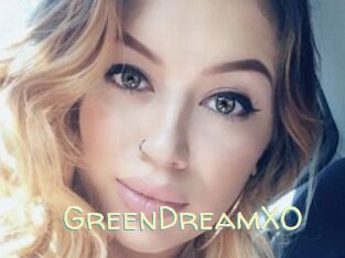 GreenDreamXO