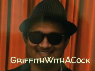 GriffithWithACock