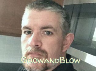 GrowandBlow