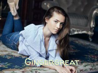 Gingergreat