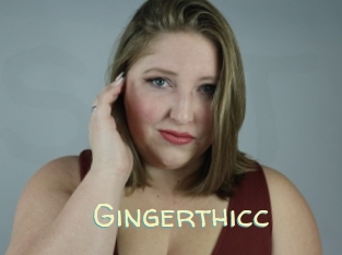 Gingerthicc