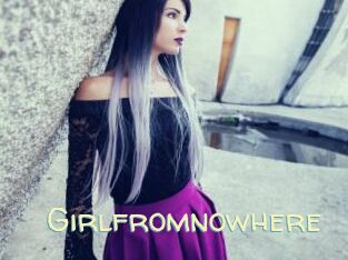 Girlfromnowhere