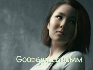 Goodgirllchumm