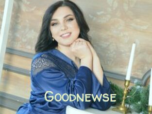 Goodnewse