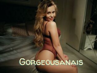 Gorgeousanais