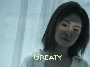 Greaty