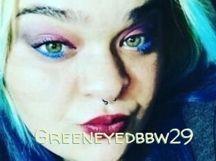Greeneyedbbw29