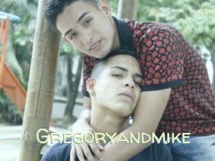 Gregoryandmike