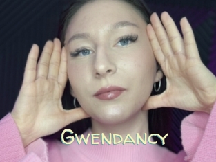 Gwendancy