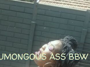 HUMONGOUS_ASS_BBW