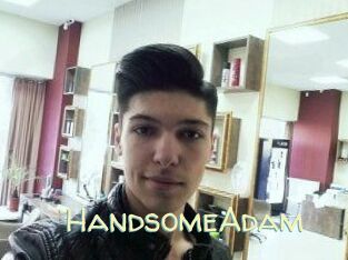 HandsomeAdam