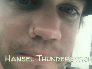 Hansel_Thunderstrok