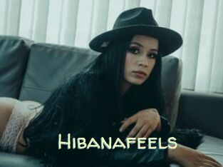 Hibanafeels
