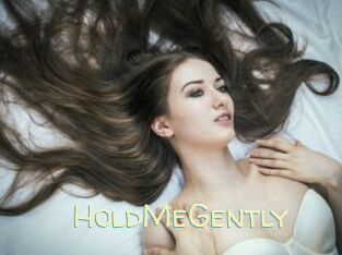 HoldMeGently