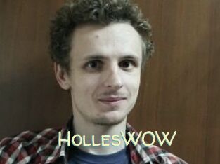 HollesWOW