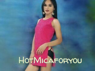 HotMicaforyou