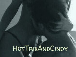 HotTrixAndCindy
