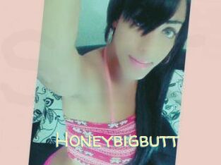 Honeybigbutt