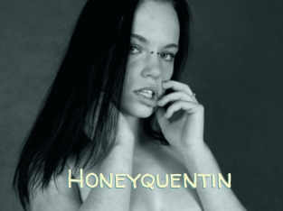 Honeyquentin