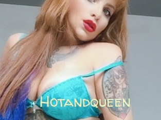Hotandqueen