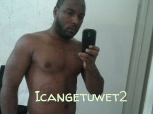 Icangetuwet2
