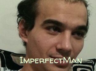 ImperfectMan