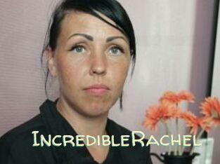 IncredibleRachel