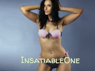InsatiableOne