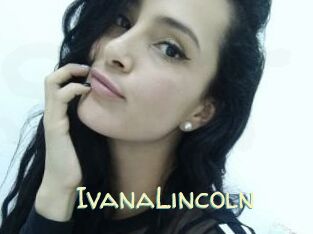 IvanaLincoln Sexy Tchat