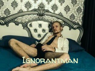 Ignorantman