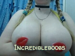 Incredibleboobs