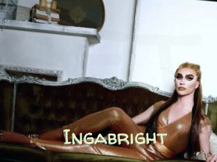 Ingabright