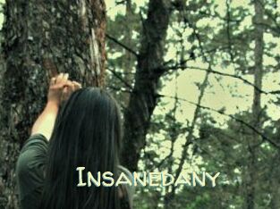 Insanedany