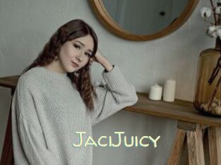 JaciJuicy
