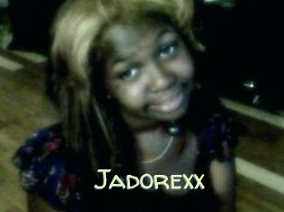 Jadorexx