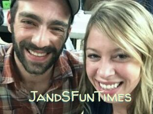 JandSFunTimes