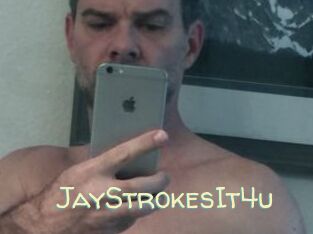 JayStrokesIt4u