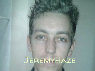 JeremyHaze