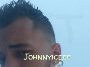 Johnnyiceee