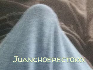 Juanchoerectoxxx