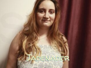 Jadenader