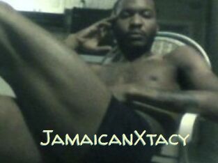 JamaicanXtacy