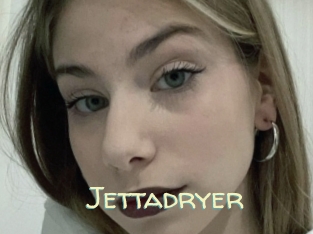 Jettadryer