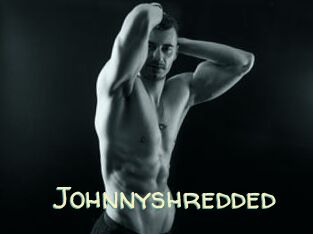 Johnnyshredded