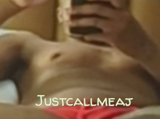 Justcallmeaj